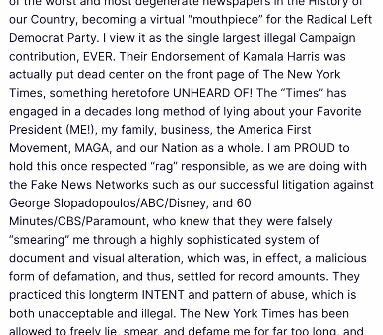 Trump Sues NYT For Tortious Journalisming. Again.