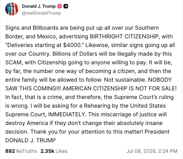 Trump Calls Supreme Court ‘Absolutely Insane’ And Then Asks For Birthright Citizenship Do-Over