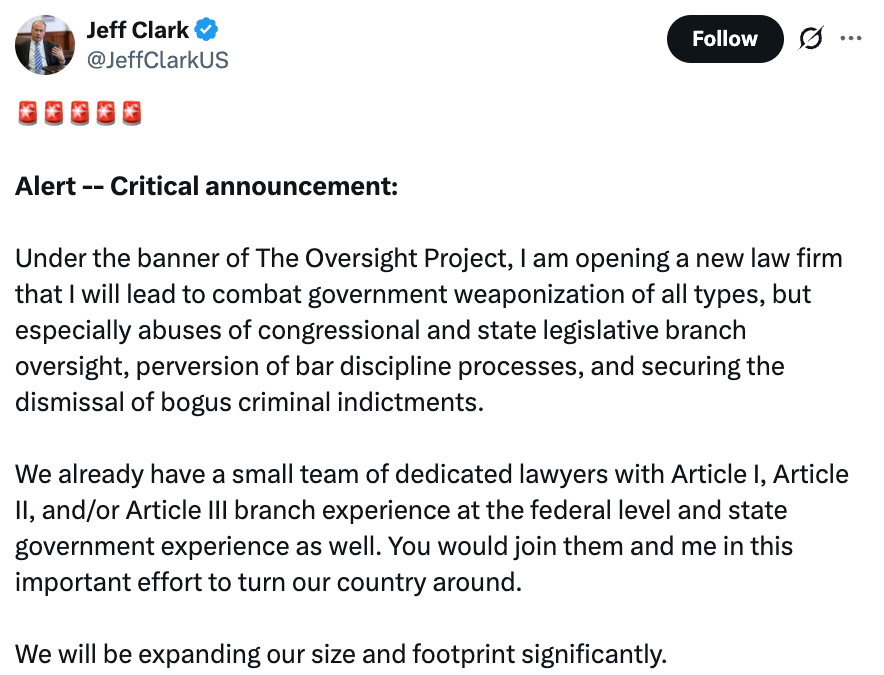 Jeff Clark Announces New Law Firm To Fight ‘Barfare’ While He Waits On Disbarment
